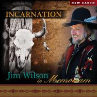 Incarnation [CD] Wilson, Jim in Memoriam