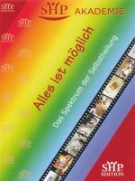 Alles ist möglich - Das Spektrum der Selbstheilung [DVD] Kuby, Clemens