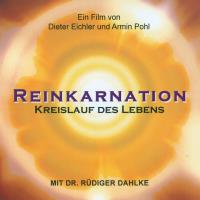 Reinkarnation - Kreislauf des Lebens [DVD] Dahlke, Rüdiger
