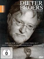 Dieter Broers - Leben für ein neues Weltbild [DVD] Broers, Dieter