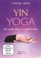Yin Yoga [DVD] Arend, Stefanie