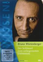 Der Schlüssel zum unbegrenzten Universum [DVD] Würtenberger, Bruno (Horizon Wissen)