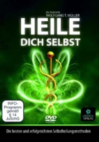 Heile Dich Selbst [DVD] Müller, Wolfgang T.
