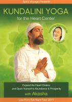 Kundalini Yoga for the Heart Center [DVD] Akasha & Jai Jagdeesh
