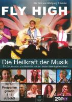 Fly High - Die Heilkraft der Musik [2DVDs] Müller, Wolfgang T.