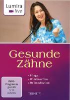 Gesunde Zähne [DVD] Lumira