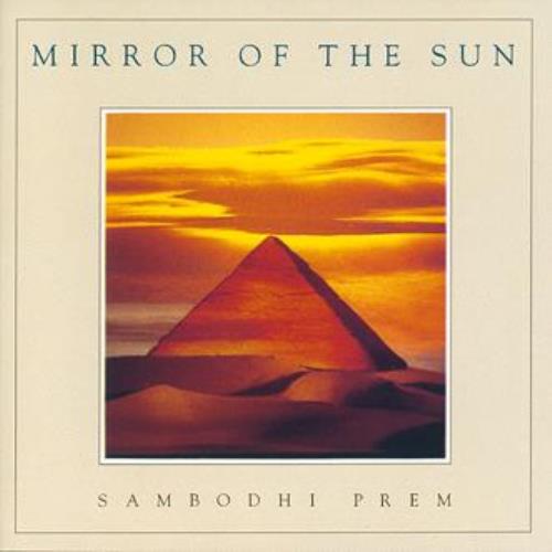 Mirror of the Sun  [CD] Sambodhi Prem
