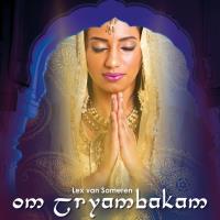 OM Tryambakam [CD] Someren, Lex van