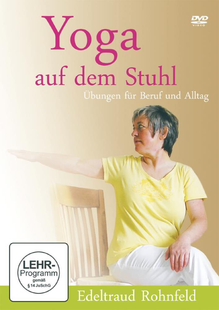 Yoga auf dem Stuhl [DVD] Rohnfeld, Edeltraud