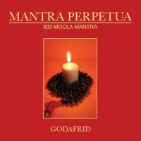 Mantra Perpetua - 333 Moola Mantra [CD] Godafrid
