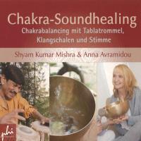 Chakra Soundhealing [CD] Shyam Kumar Mishra & Avramidou, Anna