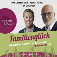 Familienglück [CD] Corssen, Jens & Fuchs, Thomas