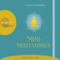 Mini Meditationen [CD] Hoffmann, Ulrich