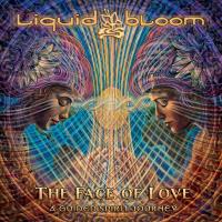 The Face of Love [CD] Liquid Bloom