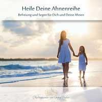 Heile deine Ahnenreihe [CD] Huber, Georg