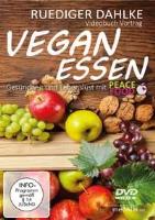 Vegan essen [DVD] Dahlke, Rüdiger
