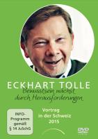 Bewusstsein wächst durch Herausforderungen [DVD] Tolle, Eckhart