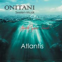 Atlantis [CD] ONITANI Seelen-Musik