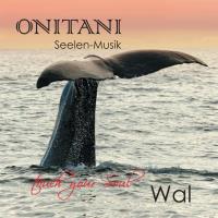 Wal [CD] ONITANI Seelen-Musik