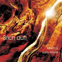 Brich auf [CD] vom Hövel, Martina