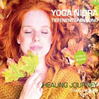 Yoga Nidra Tiefenentspannung - Healing Journey [2CDs] Reinig, Claudia Eva