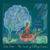 Gate Gate - The Sound of Falling Leaves [CD] Sunbird, Renée