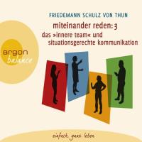 Miteinander reden Vol. 3 [4CDs] Schulz von Thun, Friedemann