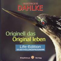 Originell das Original leben [CD] Dahlke, Rüdiger