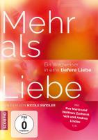 Mehr als Liebe [DVD] Swidler, Nicole