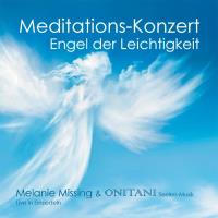 Der Engel der Leichtigkeit [CD] Missing, Melanie & ONITANI Seelen-Musik