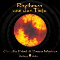 Rhythmen aus der Tiefe [CD] Werber, Bruce & Fried, Claudia
