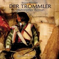 Der Trommler [6CDs] Werber, Bruce