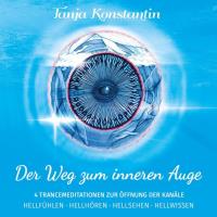 Der Weg zum inneren Auge [CD] Konstantin, Tanja