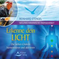 Erkenne dein Licht [CD] Stengel, Reinhard
