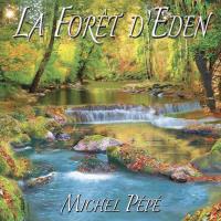La Foret d'Eden [CD] Pepe, Michel