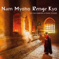 Nam Myoho Renge Kyo [CD] van Someren, Lex & Steiner, Frank