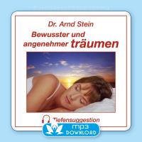 Bewusster und angenehmer träumen [mp3 Download] Stein, Arnd