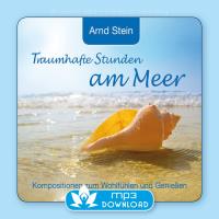 Traumhafte Stunden am Meer [mp3 Download] Stein, Arnd