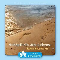SchöpferIn des Lebens [CD] Bevendorff, Sabine