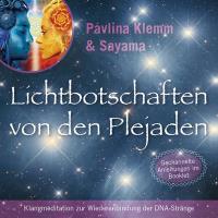 Lichtbotschaften von den Plejaden - Reiner Klang [CD] Klemm, Pavlina & Sayama