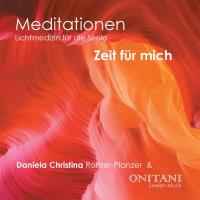 Zeit für mich [CD] Panzer-Rohrer, Daniela Christina & ONITANI Seelen-Musik