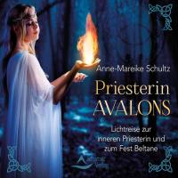 Priesterin Avalons [CD] Schultz, Anne-Mareike
