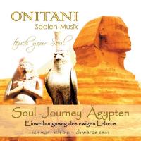 Soul Journey Ägypten [CD] ONITANI Seelen-Musik