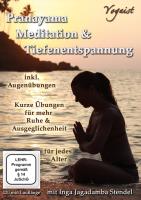 Pranayama, Meditation und Tiefenentspannung [DVD] Stendel, Inga Jagadamba