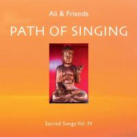 Path of Singing - Sacred Songs Vol. 4 [CD] Ali & Friends