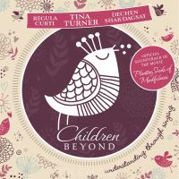 Children Beyond (Deluxe Version) [CD] Turner, Tina & Shak-Dagsay, Dechen & Curti, Regula