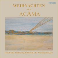 Weihnachten mit Acama [CD] Acama