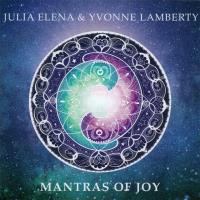 Mantras of Joy [CD] Elena, Julia & Lamberty, Yvonne