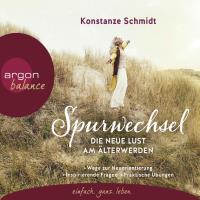 Spurwechsel [3CDs] Schmidt, Konstanze