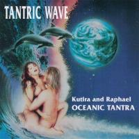 Tantric Wave - Oceanic Tantra [CD] Raphael & Kutira